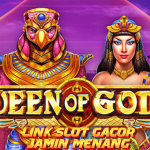 Queen of Gods: Ketika Kekuasaan dan Keberuntungan Bertemu di Gulungan