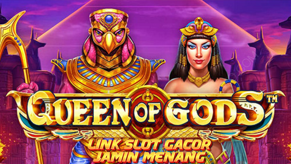 Queen of Gods: Ketika Kekuasaan dan Keberuntungan Bertemu di Gulungan